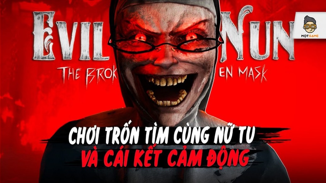 Evil Nun: The Broken Mask - Lại câu chuyện về ác quỷ ma sơ